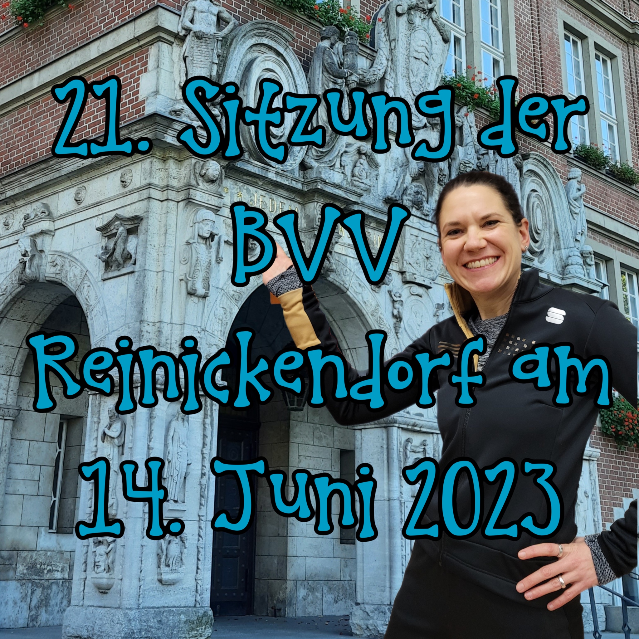 Kai vor dem historischen Rathaus - Terminankündigung für die 21. BVV am 14. Juni 2023